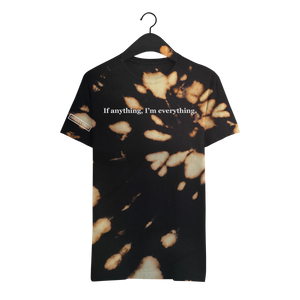 If anything, I'm everything. - Unisex Tee