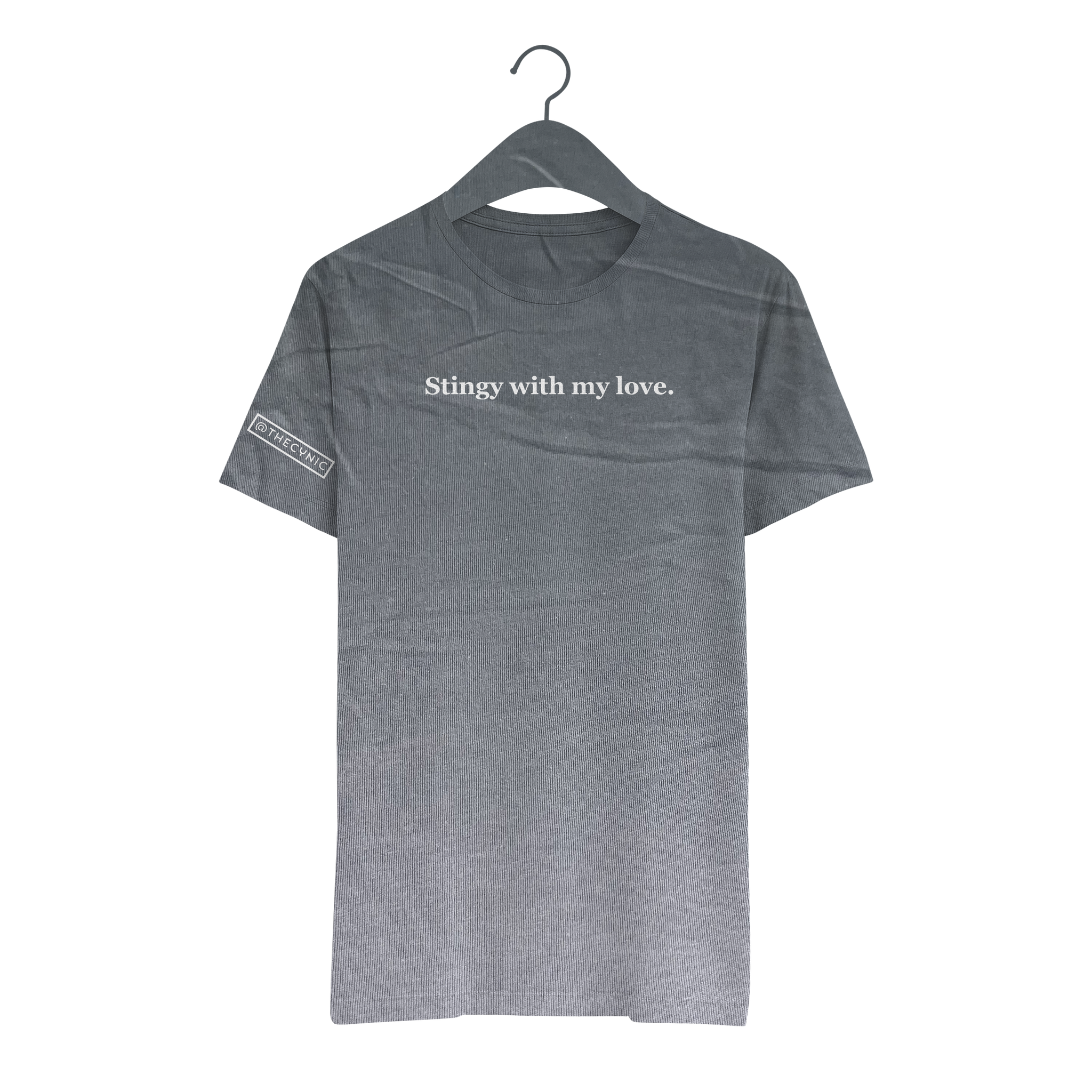 Stingy with my love. - Unisex Tee